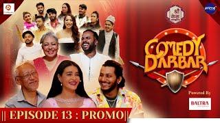 Shree Kesh COMEDY DARBAR | Episode 13 Trailer | Najir Husen, Shristi Shrestha, Deependra Gauchan