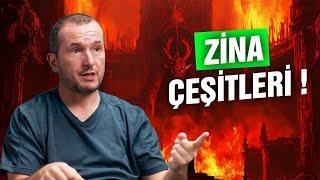 ZİNA ÇEŞİTLERİ? / Kerem Önder