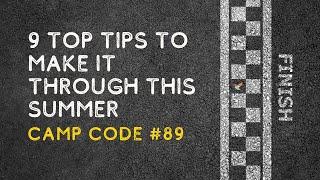 9 Top Tips for Camp Pros to Make it Through This Summer - Camp Code   #89