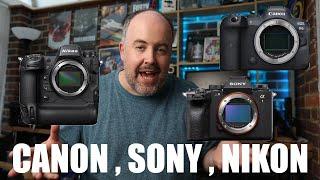 Why choose CANON instead of SONY or NIKON?