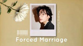 〚Hwang Hyunjin〛•° Forced Marriage•°  EP1