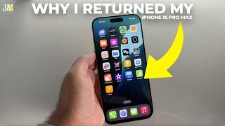 Why I RETURNED My iPhone 16 Pro Max