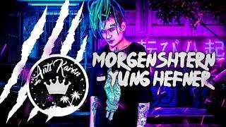 morgenshtern - Yung Hefner