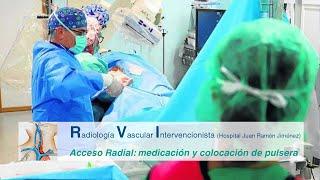 Acceso Radial: Medicación y colocación de pulsera.