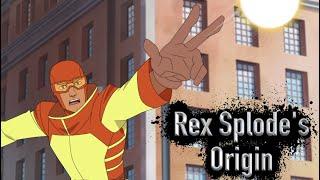 Rex Splode's Origin