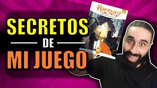 SECRETOS que te EMOCIONARÁN de mi juego HARMONY