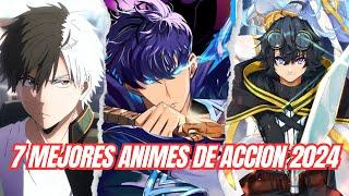 TOP 7 MEJORES ANIMES DE ACCION DEL 2024