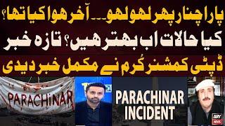 What Happened in Parachinar? - Shocking Revelations