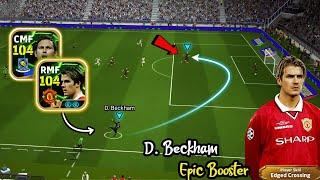 Blitz Curler D. Beckham 104 Epic Booster + 104 F. Lampard = ?   || efootball 2025