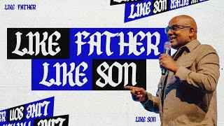 Like Father Like Son (Joel Chelliah) // Favor Church Brisbane