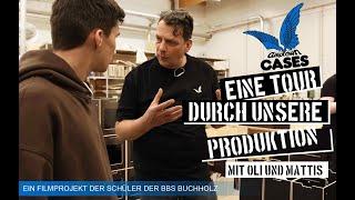 Eine Führung durch unsere Produktion mit Oli und Mattis