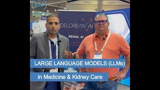 Large Language Models (LLMs) in Medicine | Your Kidneys Your Health