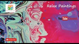 Relaxing Paint in Motion Video • Rico Relax Sleep Music • Relaxing Music •  Stress Relief Meditation