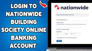 How To Login To Nationwide Building Society Online Banking Account 2025 | Sign In/Access Nationwide