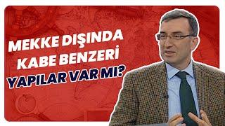 Başka Kâbeler' de Var mı? Gerçekler Ve Tarih! | Tarihin Arka Odası