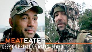 Deer the Hard Way ft. Joe Rogan & Bryan Callen on Prince of Wales Island | S5E03 | MeatEater