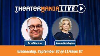 TheaterMania Live with Hannah Waddingham