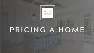 Pricing Your Home Right: Key Strategies for Sellers