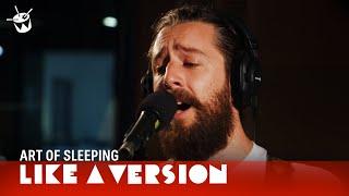 Art Of Sleeping cover Drake 'Hotline Bling' for Like A Version