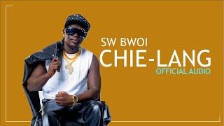 SW Bwoi - CHIELANG Official Audio