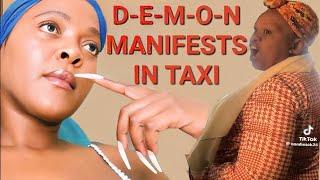 D-E-M-O-N MANIFESTS IN TAXI, IT GETS MESSY