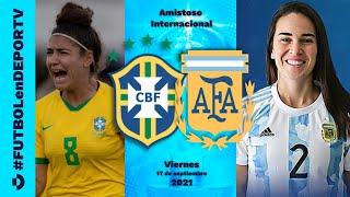 Argentina vs Brasil - Amistoso Internacional - Fútbol Femenino - #FUTBOLenDEPORTV - Juego 2 - Lunes