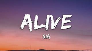 Sia - Alive (Lyrics)