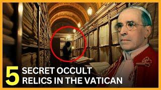 5 Occult Objects Hidden in the Vatican