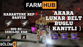 FARM HUB | BÖLÜM 8 | AKARA LUNAR BELT BUGLU, KARAKTERE REP BASTIK #knightonline #knightonlinefarm