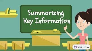 Summarizing Key Information