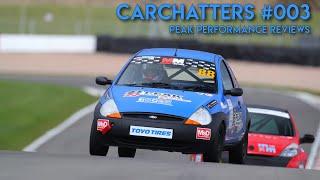 CARCHATTERS #003 | PEAK PERFORMANCE REVIEWS 