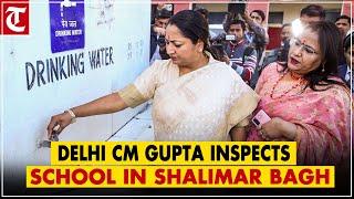 Delhi CM Rekha Gupta inspects school in Shalimar Bagh; orders immediate action on water, roads