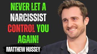 How to Make a Narcissist Miserable – 6 Things They Hate | Matthew Hussey Motivational Speech