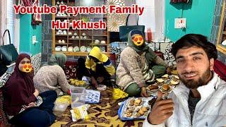 Youtube Ki Pehle Payment Family Hui Khush  Family Vlog