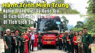 Hành Trình Miền Trung | Nghĩa Trang Liệt Sỹ - Di Tích Đặc Biệt - Di Tích Lịch Sử | Tuấn Nguyễn Csqt