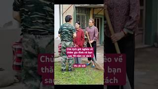 Chủ tịch giả nghèo về thăm gia đình và bạn sau 10 năm xa cách và cái kết#shorts