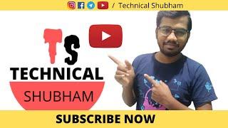 Welcome to my New YouTube channel | Technical Shubham | New YouTube channel | Channel Trailer |