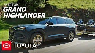 2024 Toyota Grand Highlander | Space for Everything and Everyone | Toyota