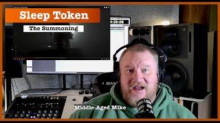 Middle-Aged Mike reacts to Sleep Token "The Summoning"