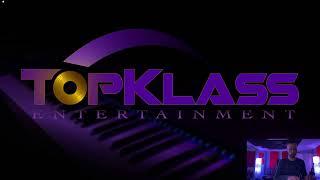 TopKlass Entertainment Live Stream