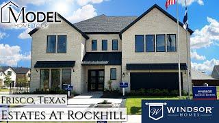 New Construction Homes in Dallas - Model Home Windsor Homes Estates at Rockhill Frisco, TX