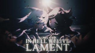 In Hell We Live, Lament / Mili ft. KIHOW - Nia Suzune x αlpha βetta (cover)