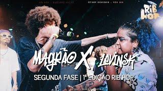 () MAGRÃO X LEVINSK | SEGUNDA FASE | 1ª EDIÇÃO RIB HOP