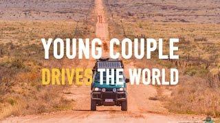 Average Couple Drives Around The World In Their 20's