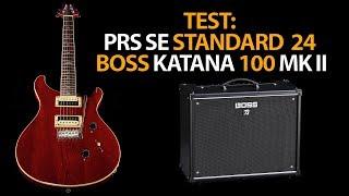 Gitarre TEST: PRS SE Standard 24 und BOSS KATANA 100 MK II