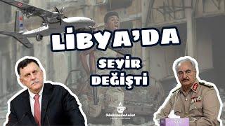 Libya'da Savaşın Seyri Değişti | 3 dakikada Anlat