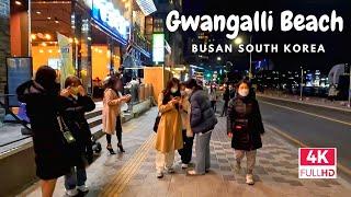 [4K] Busan Gwangalli Beach Early Spring Friday Night Walking Tour | 釜山広安里海水浴場 | 부산 광안리 해변 밤바다 풍경