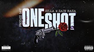 ONE SHOT - Zilla | Zain Raza (Prod. S41F) M TOWN