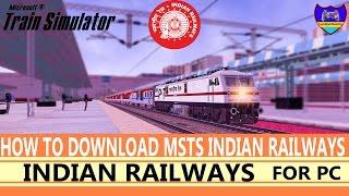 How To Download MSTS Indian Railways (Microsoft Train Simulator) by TechWorldGaming