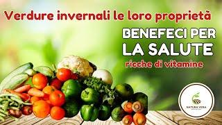 Verdure Invernali: Scopri i Loro Segreti e i Benefici per la Salute!